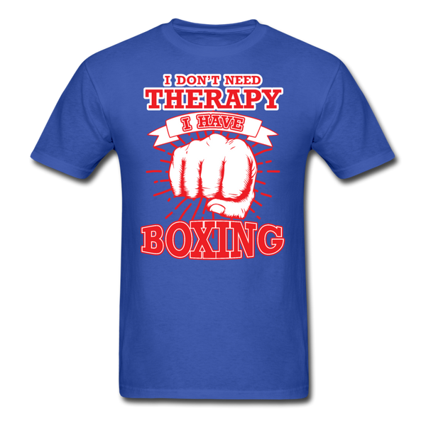 I Don't Need Therapy I Have Boxing Men's T-Shirt - royal blue