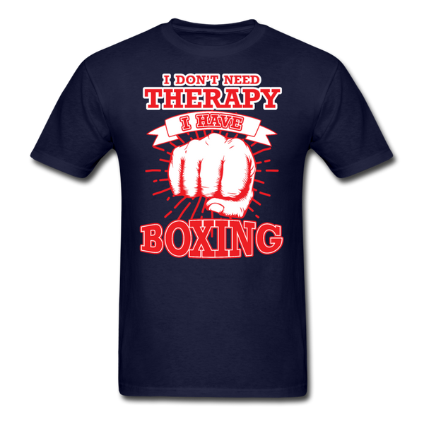 I Don't Need Therapy I Have Boxing Men's T-Shirt - navy