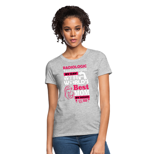 Radiologic Technologist By Day World's Best Mom By Night Women's T-Shirt - heather gray