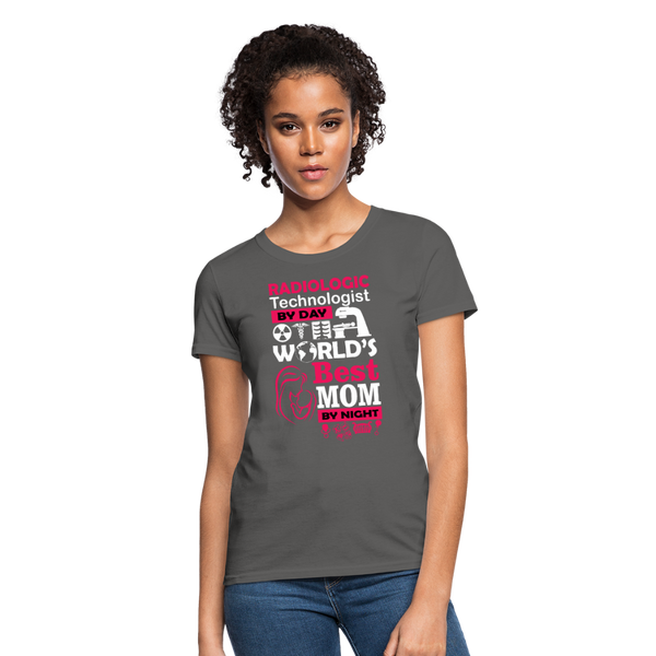 Radiologic Technologist By Day World's Best Mom By Night Women's T-Shirt - charcoal
