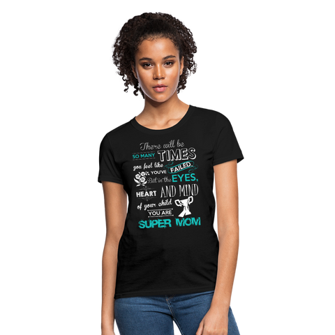 Super Mom Women's T-Shirt - black