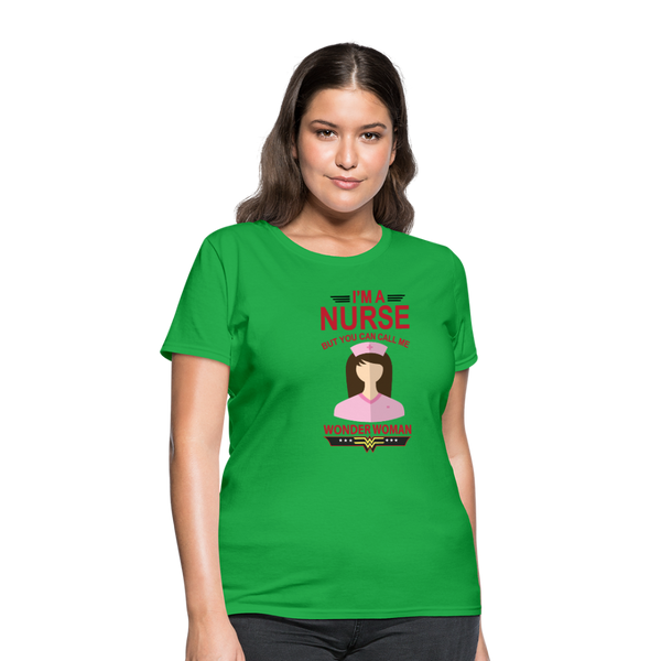 I'm A Nurse But You Can Call Me Wonder Woman Women's T-Shirt - bright green