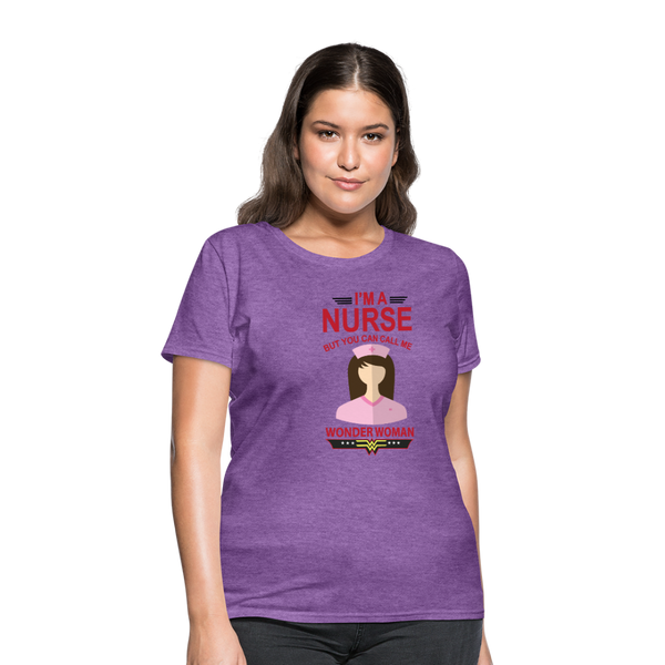 I'm A Nurse But You Can Call Me Wonder Woman Women's T-Shirt - purple heather