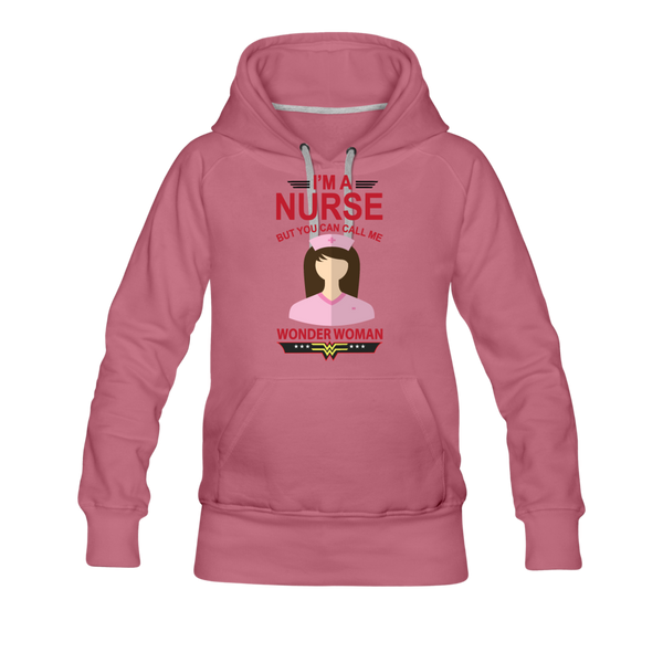 I'm A Nurse But You Can Call Me Wonder Woman Women’s Premium Hoodie - mauve