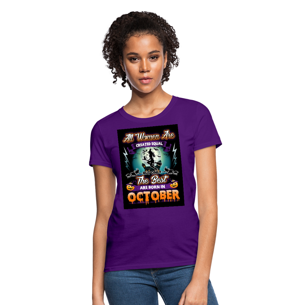 All Women Are Created Equal The Best Are Born In October Women's T-Shirt - purple