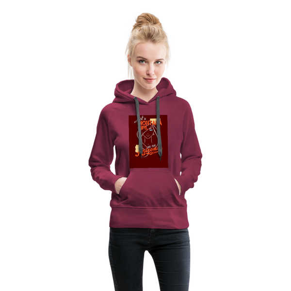 Just A Montana Girl In An Arizona World Women’s Premium Hoodie - burgundy