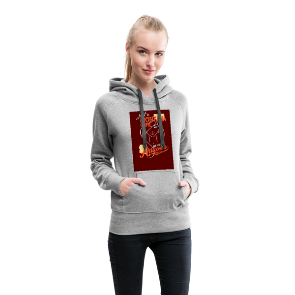 Just A Montana Girl In An Arizona World Women’s Premium Hoodie - heather gray