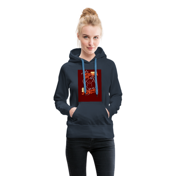 Just A Montana Girl In An Arizona World Women’s Premium Hoodie - navy