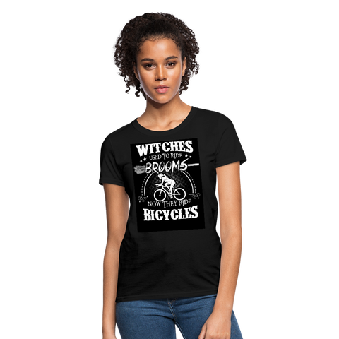 Witches Used To Ride Brooms Now They Ride Bicycles Women's T-Shirt - black