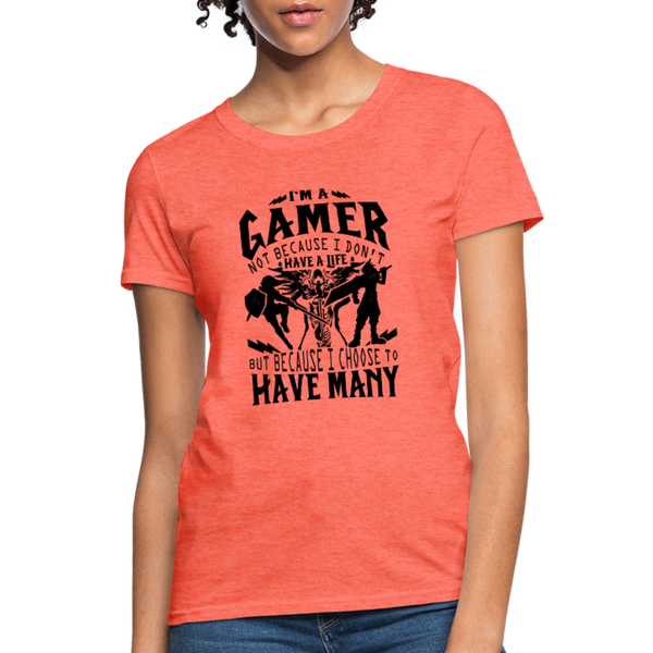 I'm A Gamer Women's T-Shirt - heather coral