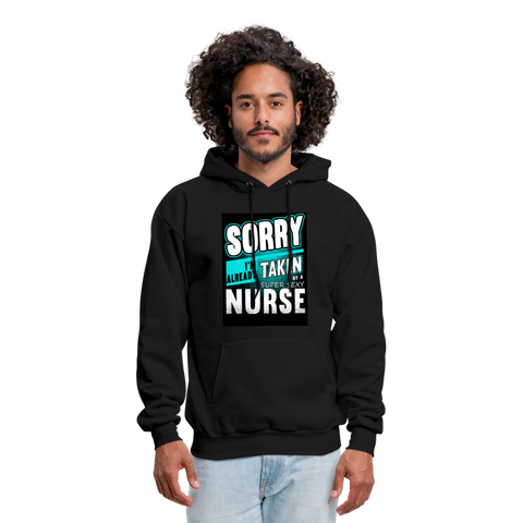 Sorry I'm Already Taken By A Super Sexy Nurse Men's Hoodie - black