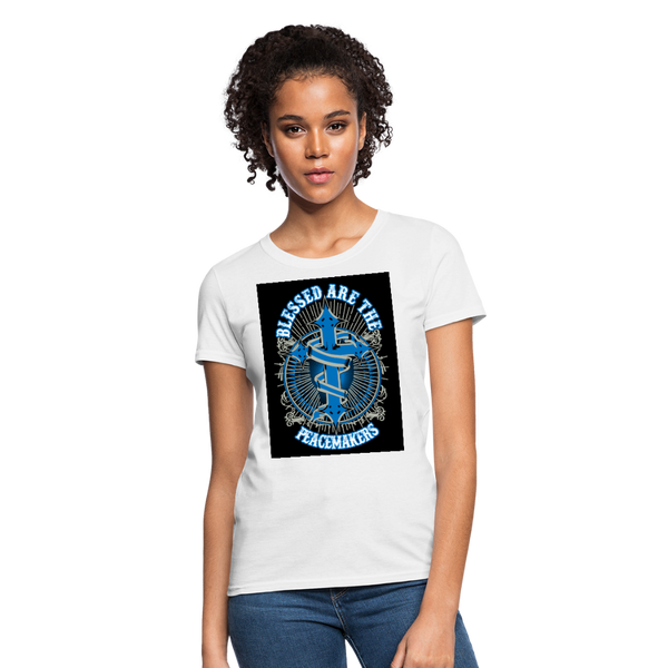 Blessed Are The Peacemakers Women's T-Shirt - white