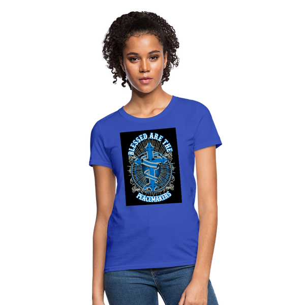 Blessed Are The Peacemakers Women's T-Shirt - royal blue