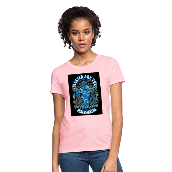 Blessed Are The Peacemakers Women's T-Shirt - pink