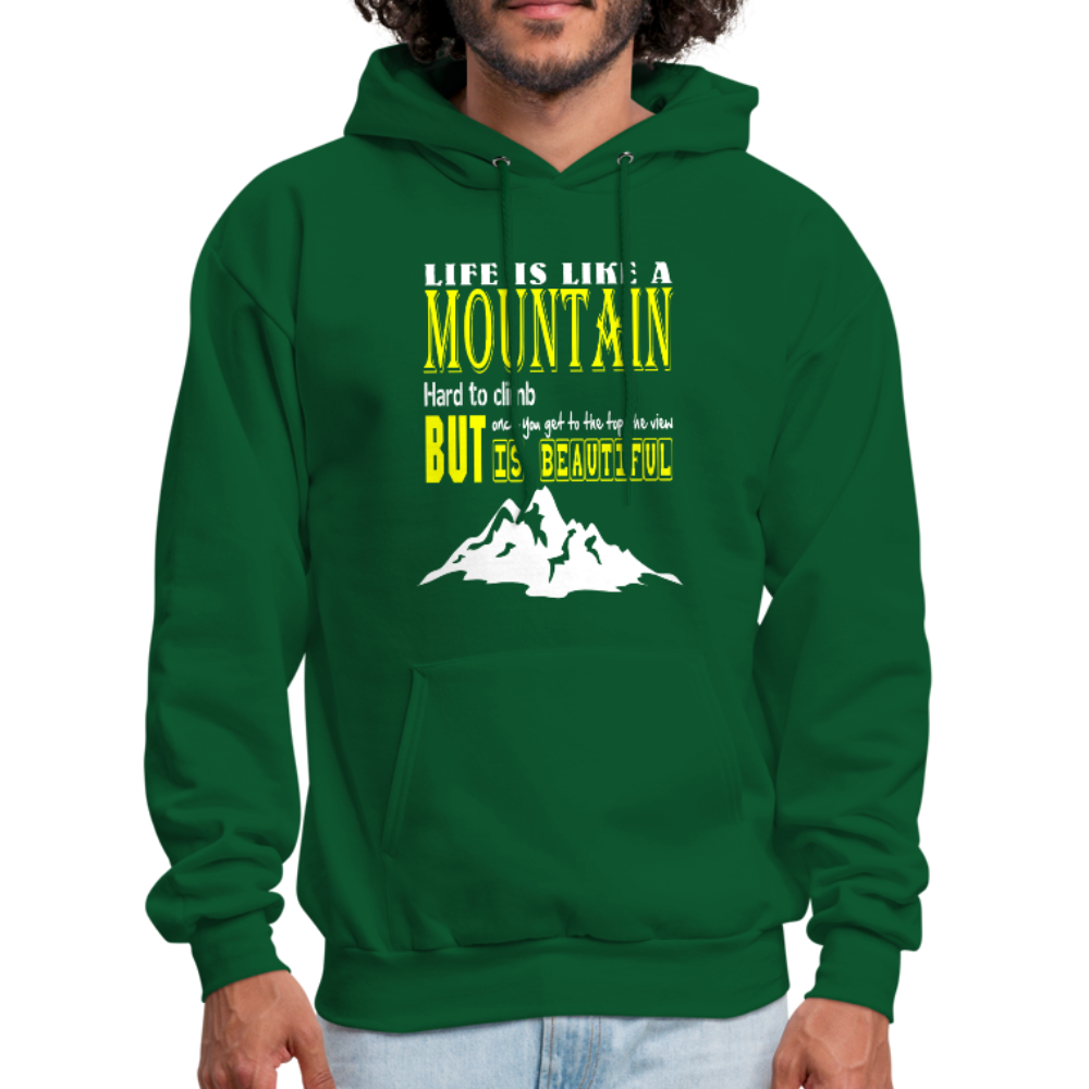 Life Is Like A Mountain Men's Hoodie - forest green