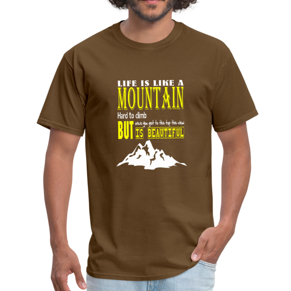 Life is Like A Mountain Men's T-Shirt - brown