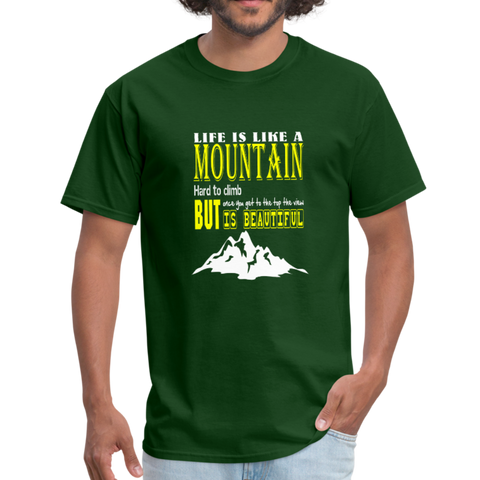 Life is Like A Mountain Men's T-Shirt - forest green