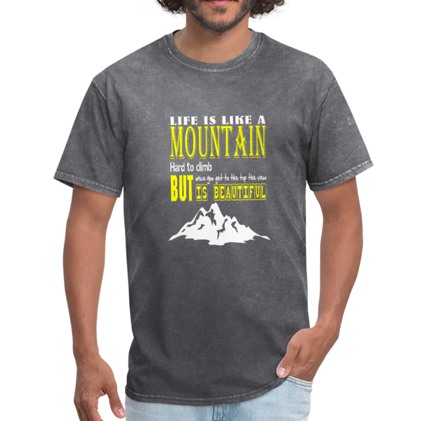 Life is Like A Mountain Men's T-Shirt - mineral charcoal gray