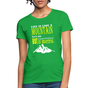 Life Is Like A Mountain Women's T-Shirt - bright green