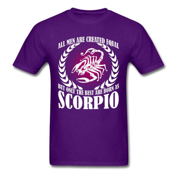 All Men Are Created Equal But Only The Best Are Born As Scorpio Men's T-Shirt - purple