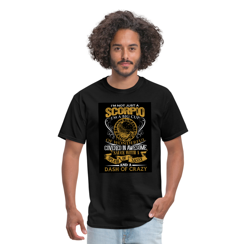 I'm Not Just A Scorpio Men's T-Shirt - black