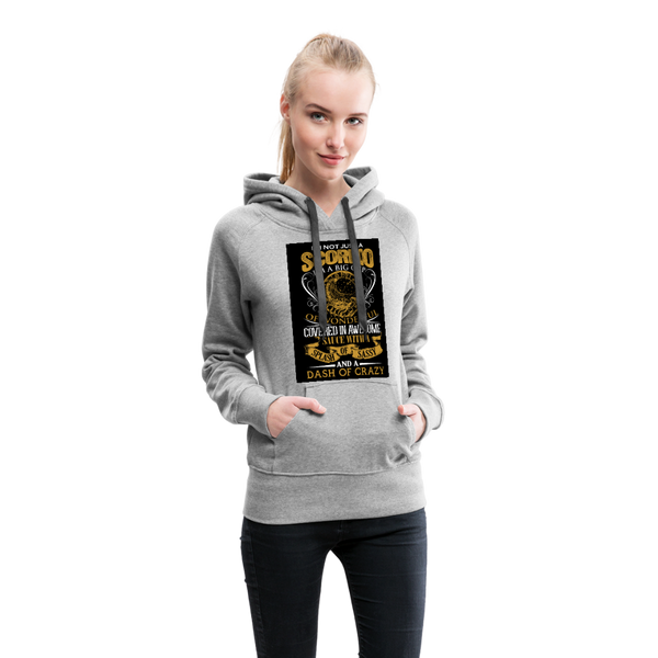 I'm Not Just A Scorpio Women’s Premium Hoodie - heather gray