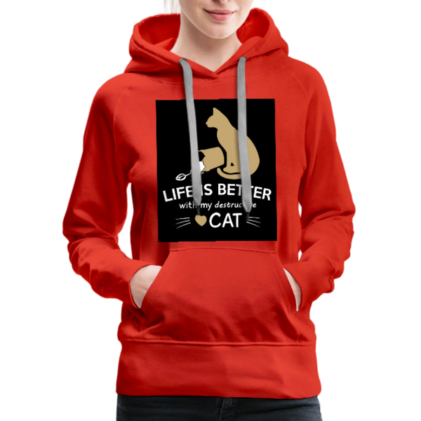 Life Is Better With My Destructive Cat Women’s Premium Hoodie - red