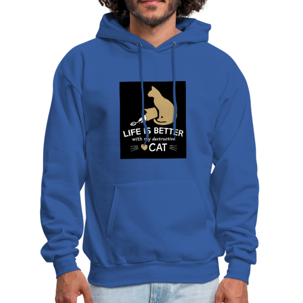 Life Is Better With My Destructive Cat Men's Hoodie - royal blue