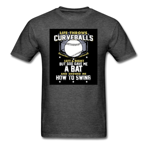 Life Throws Curve-balls Shirt Men's T-Shirt - heather black