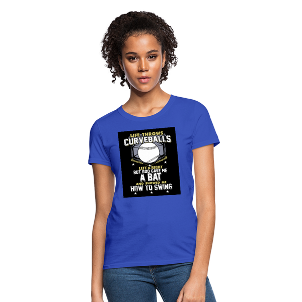 Life Throws Curve Balls Women's T-Shirt - royal blue