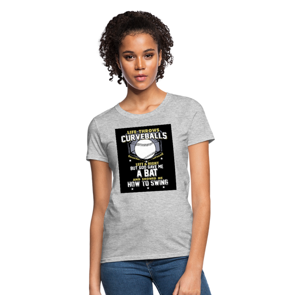 Life Throws Curve Balls Women's T-Shirt - heather gray