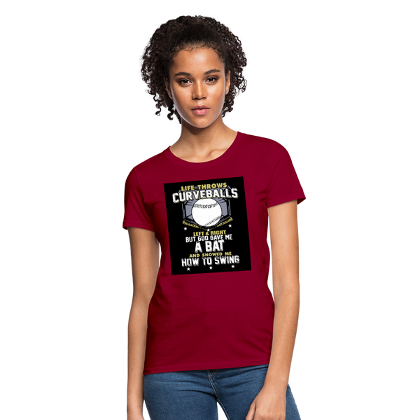 Life Throws Curve Balls Women's T-Shirt - dark red