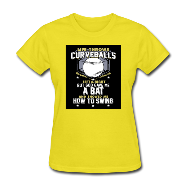 Life Throws Curve Balls Women's T-Shirt - yellow