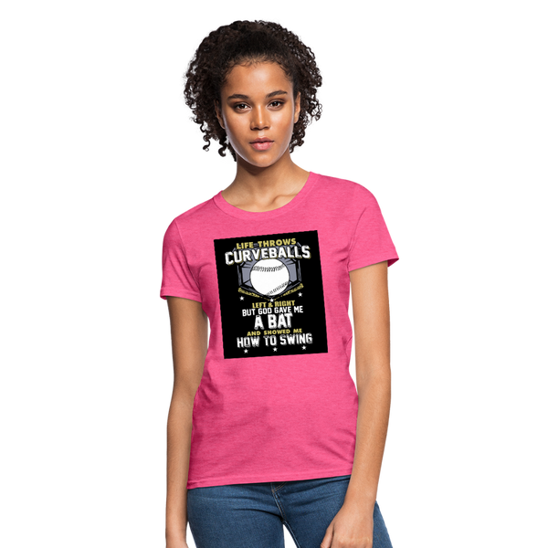 Life Throws Curve Balls Women's T-Shirt - heather pink