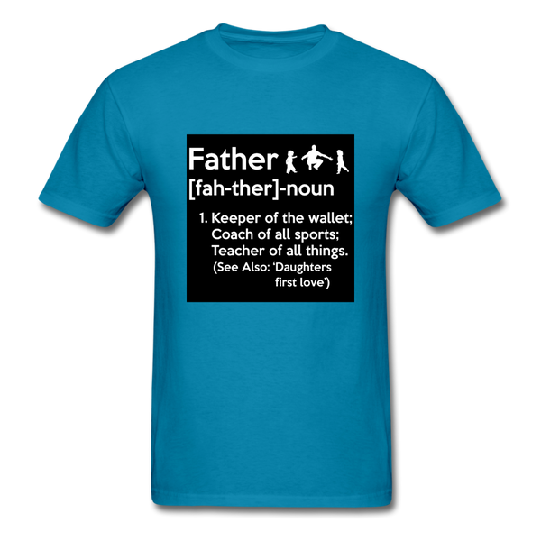 Father Definition Men's T-Shirt - turquoise