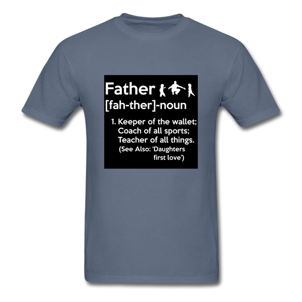 Father Definition Men's T-Shirt - denim