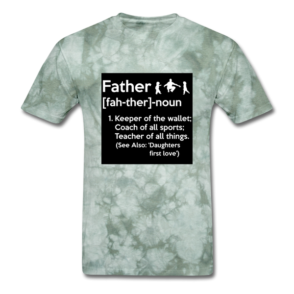 Father Definition Men's T-Shirt - military green tie dye