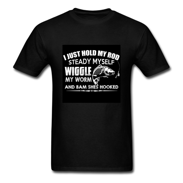 I Just Hold My Rod Steady Myself Men's T-Shirt - black