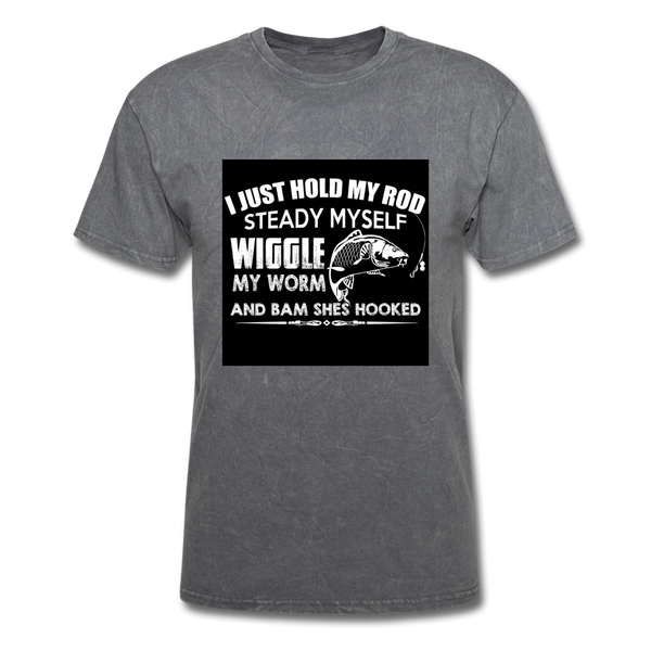 I Just Hold My Rod Steady Myself Men's T-Shirt - mineral charcoal gray