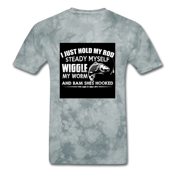 I Just Hold My Rod Steady Myself Men's T-Shirt - grey tie dye