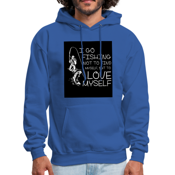 I Go Fishing Not To Find Myself, But To Love Myself Men's Hoodie - royal blue