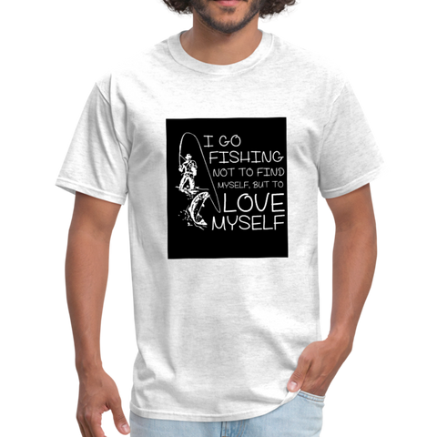 I Go Fishing Not To Find Myself, But To Love Myself Men's T-Shirt - light heather gray