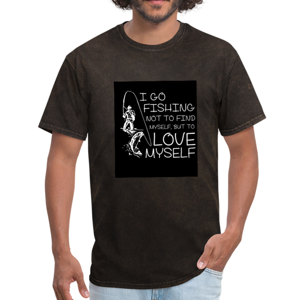 I Go Fishing Not To Find Myself, But To Love Myself Men's T-Shirt - mineral black