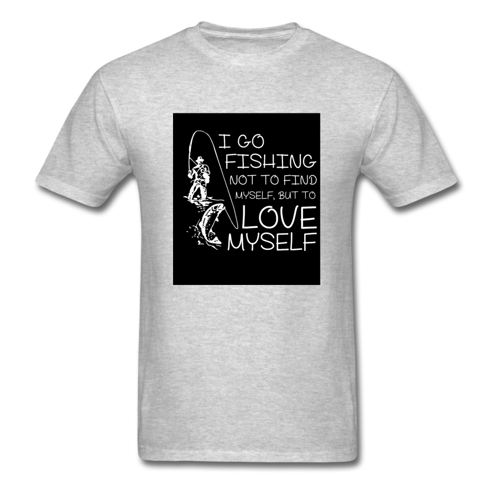 I Go Fishing Not To Find Myself But To Love Myself Men's T-Shirt - heather gray