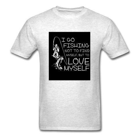 I Go Fishing Not To Find Myself But To Love Myself Men's T-Shirt - light heather gray