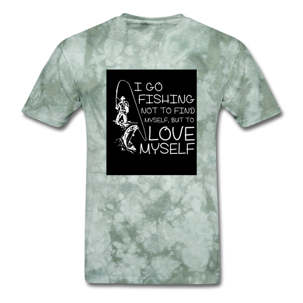 I Go Fishing Not To Find Myself But To Love Myself Men's T-Shirt - military green tie dye