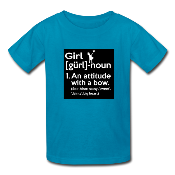 Girl Definition Kids' T-Shirt For Girls - turquoise