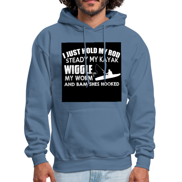 I Just Hold My Rod Steady My Kayak Men's Hoodie - denim blue