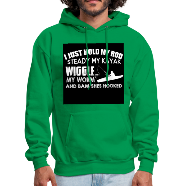 I Just Hold My Rod Steady My Kayak Men's Hoodie - kelly green