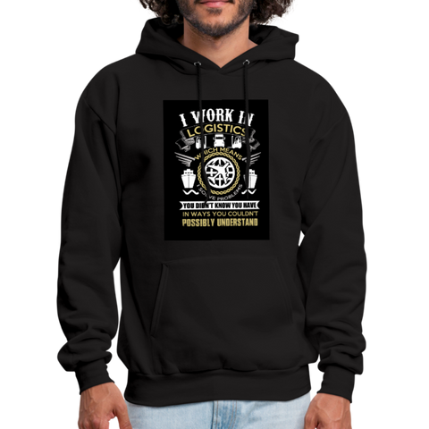 I Work In Logistics Men's Hoodie - black